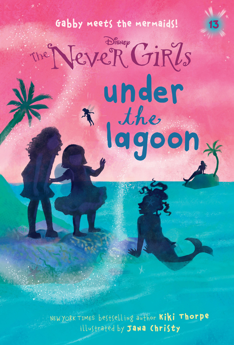 Cover image for book Never Girls #13: Under the Lagoon (Disney: The Never Girls)