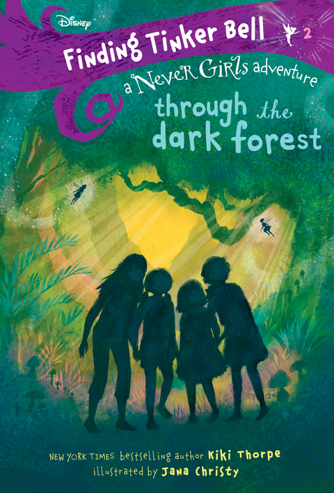 Cover image for book Finding Tinker Bell #2: Through the Dark Forest (Disney: The Never Girls)