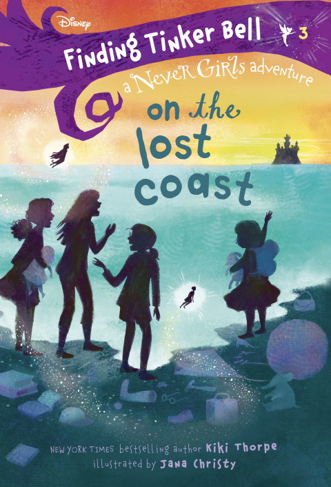 Cover image for book Finding Tinker Bell #3: On the Lost Coast (Disney: The Never Girls)