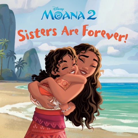 Cover image for book Sisters Are Forever! (Disney Moana)