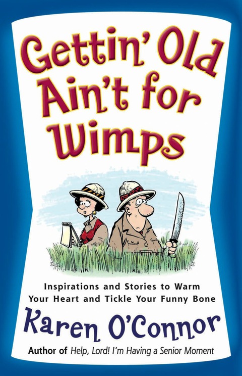 Cover image for book Gettin' Old Ain't for Wimps