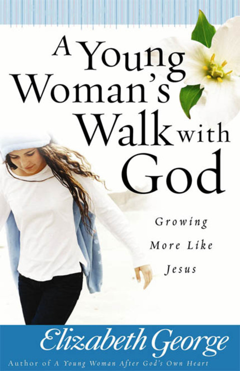 Cover image for book A Young Woman's Walk with God