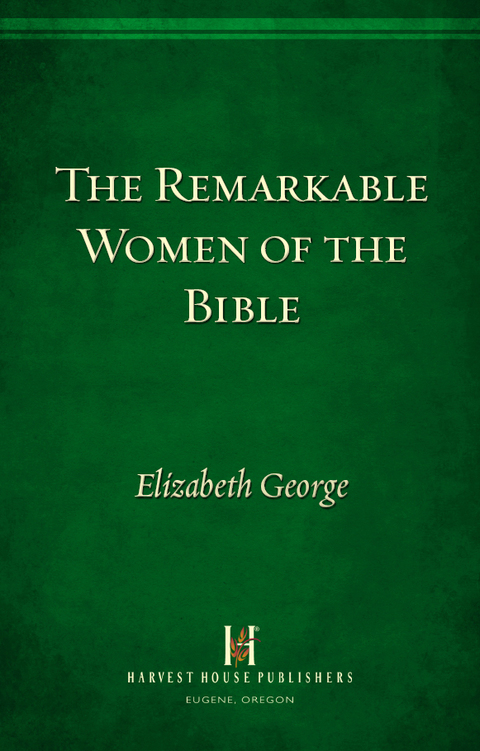 Cover image for book The Remarkable Women of the Bible