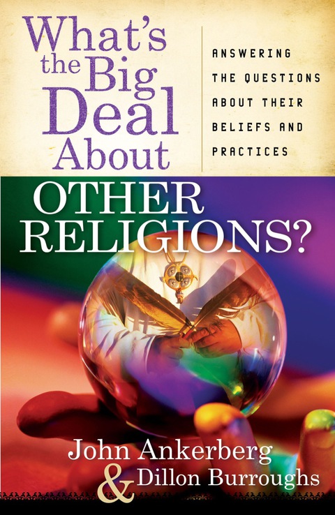 Cover image for book What's the Big Deal About Other Religions?