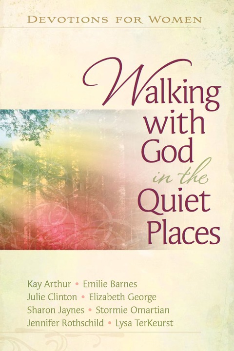 Cover image for book Walking with God in the Quiet Places