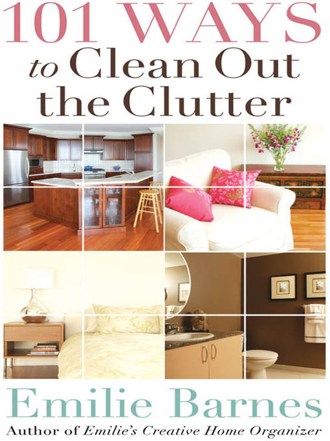 Cover image for book 101 Ways to Clean Out the Clutter
