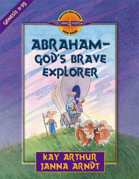 Cover image for book Abraham--God's Brave Explorer