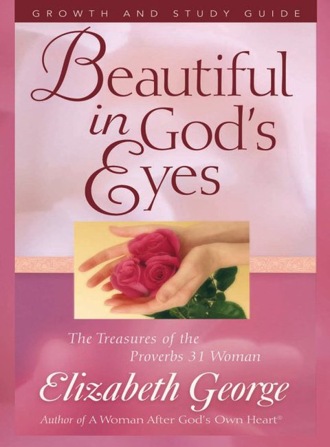 Cover image for book Beautiful in God's Eyes Growth and Study Guide