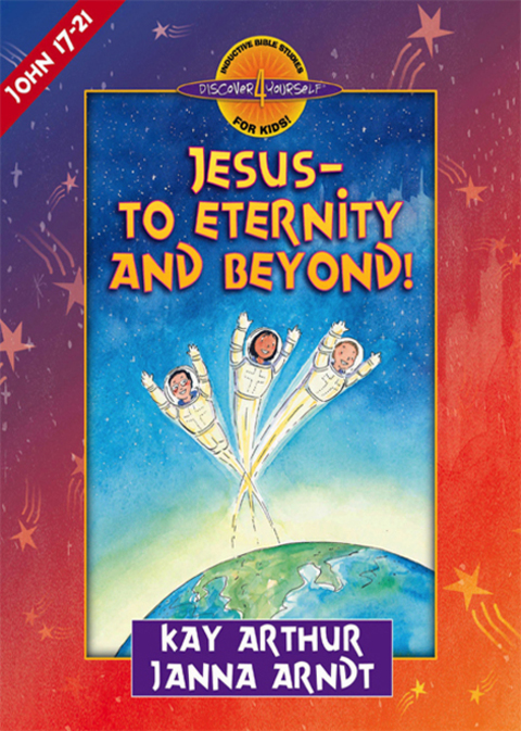 Cover image for book Jesus--to Eternity and Beyond!