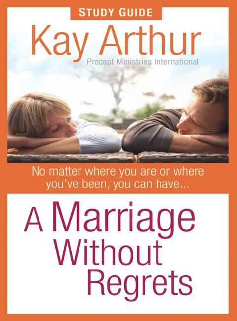 Cover image for book A Marriage Without Regrets Study Guide