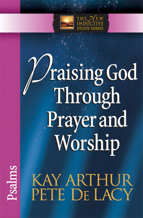 Cover image for book Praising God Through Prayer and Worship