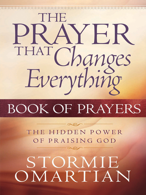 Cover image for book The Prayer That Changes Everything Book of Prayers