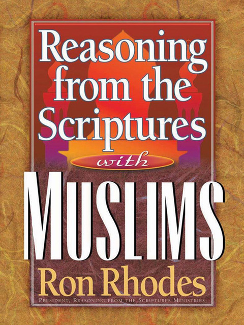 Cover image for book Reasoning from the Scriptures with Muslims