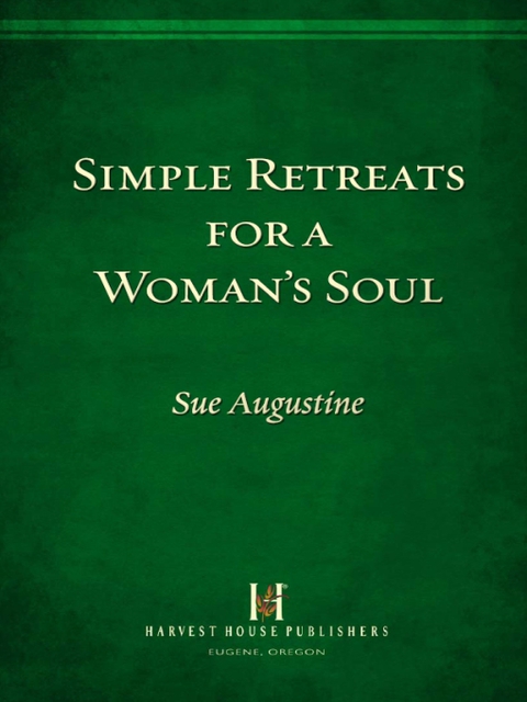 Cover image for book Simple Retreats for a Woman's Soul