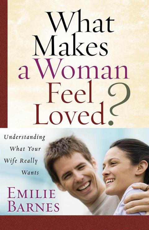 Cover image for book What Makes a Woman Feel Loved