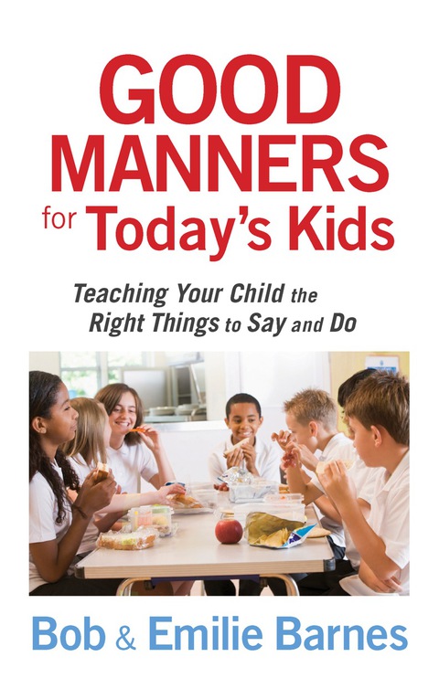 Cover image for book Good Manners for Today's Kids