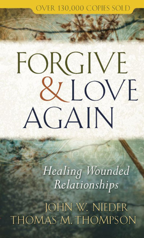 Cover image for book Forgive and Love Again