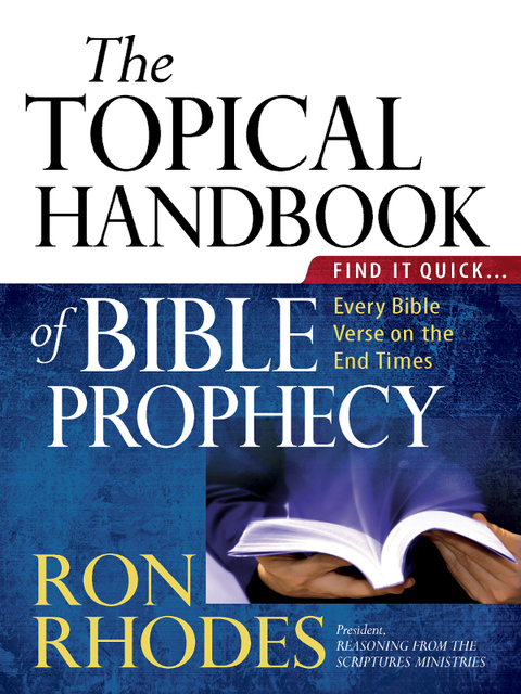 Cover image for book The Topical Handbook of Bible Prophecy