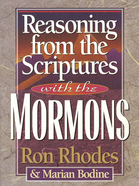 Cover image for book Reasoning from the Scriptures with the Mormons
