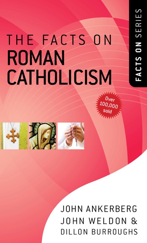 Cover image for book The Facts on Roman Catholicism