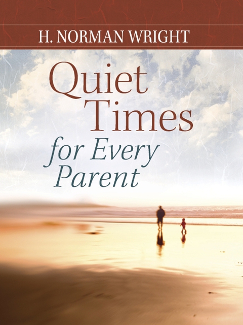 Cover image for book Quiet Times for Every Parent