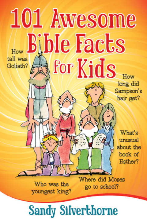 Cover image for book 101 Awesome Bible Facts for Kids