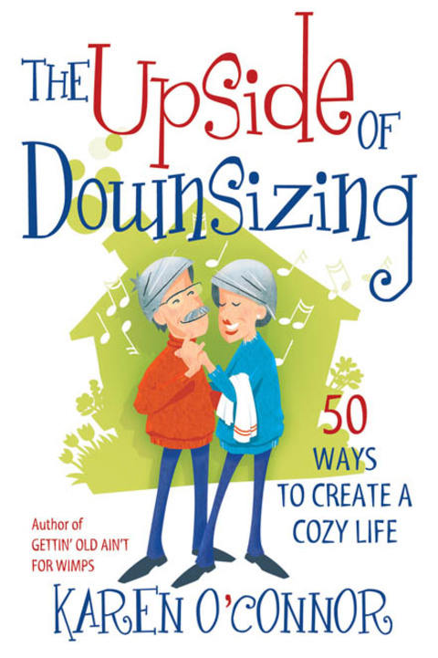 Cover image for book The Upside of Downsizing