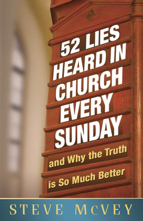 Cover image for book 52 Lies Heard in Church Every Sunday