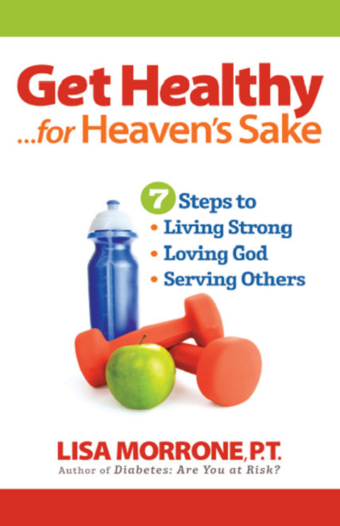 Cover image for book Get Healthy, for Heaven's Sake