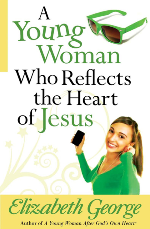 Cover image for book A Young Woman Who Reflects the Heart of Jesus