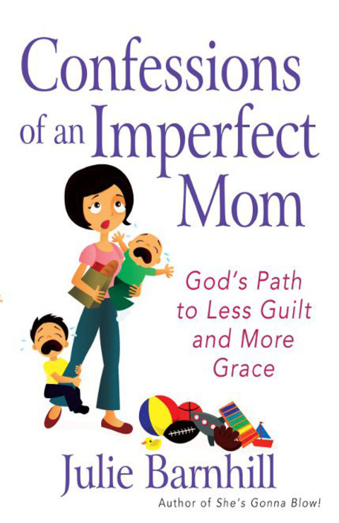 Cover image for book Confessions of an Imperfect Mom