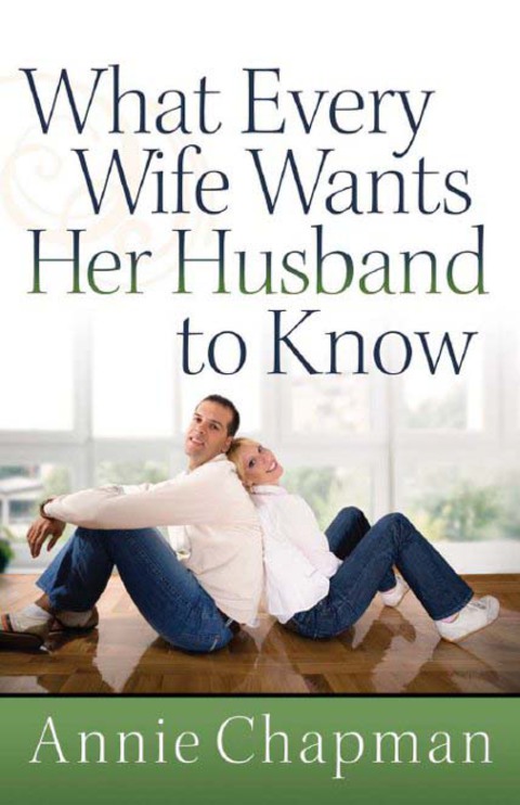 Cover image for book What Every Wife Wants Her Husband to Know