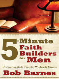 صورة الغلاف: 5-Minute Faith Builders for Men 9780736930574