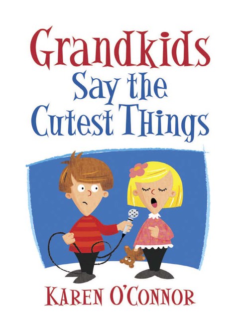 Cover image for book Grandkids Say the Cutest Things