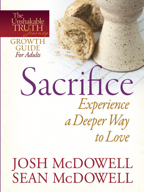 Cover image for book Sacrifice--Experience a Deeper Way to Love