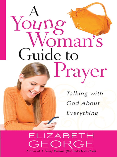 Cover image for book A Young Woman's Guide to Prayer