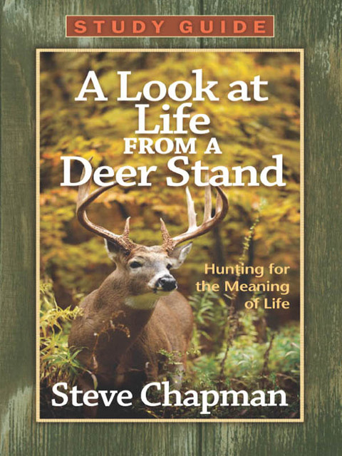 Cover image for book A Look at Life from a Deer Stand Study Guide