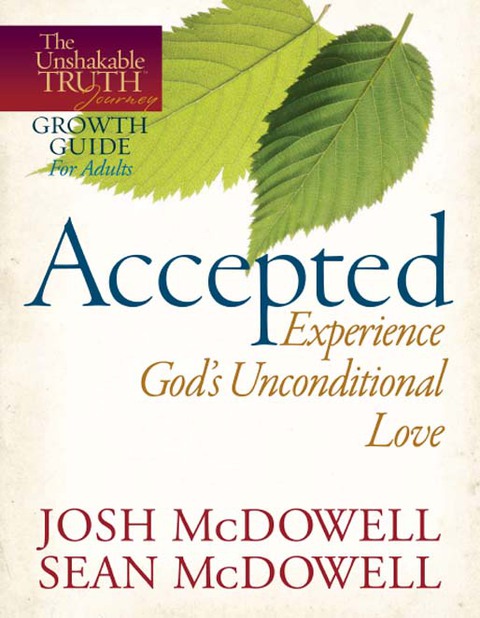 Cover image for book Accepted--Experience God's Unconditional Love