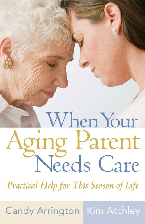 Cover image for book When Your Aging Parent Needs Care