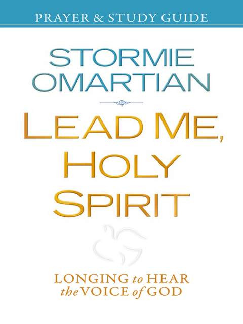 Cover image for book Lead Me, Holy Spirit Prayer and Study Guide