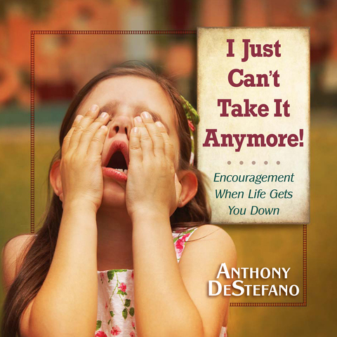 Cover image for book I Just Can't Take It Anymore!