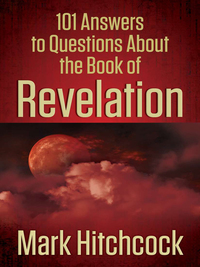 Cover image: 101 Answers to Questions About the Book of Revelation 9780736949750