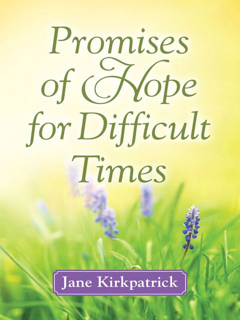Cover image for book Promises of Hope for Difficult Times