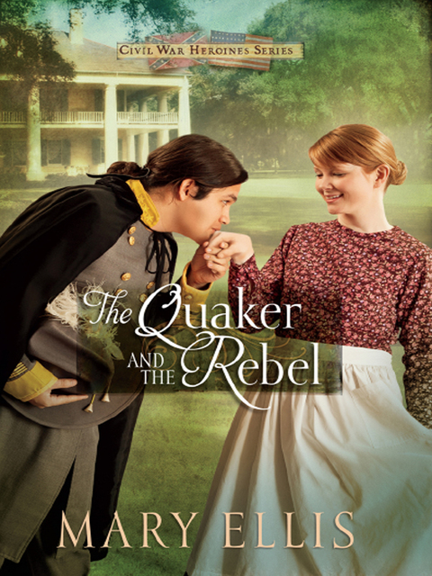 Cover image for book The Quaker and the Rebel
