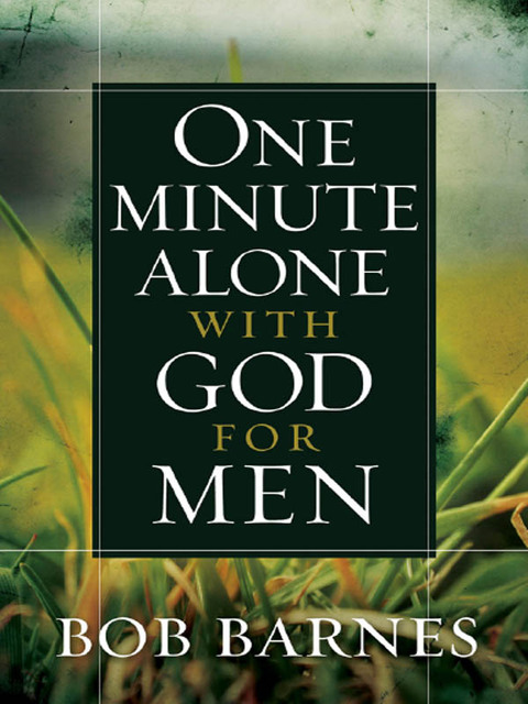 Cover image for book One Minute Alone with God for Men