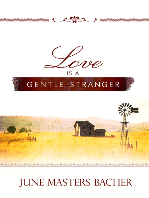 Cover image for book Love Is a Gentle Stranger
