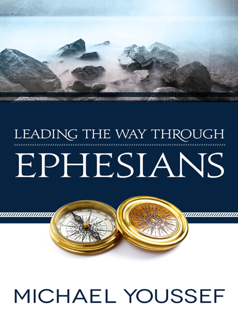Cover image for book Leading the Way Through Ephesians