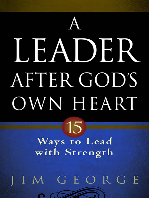 Cover image for book A Leader After God's Own Heart
