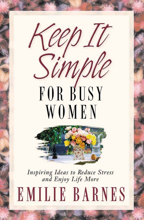 Cover image for book Keep It Simple for Busy Women