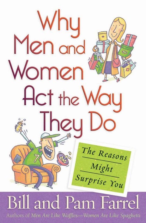 Cover image for book Why Men and Women Act the Way They Do
